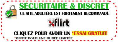 xFlirt Cliquez pour testez xFlirt gratuitement dès maintenant!